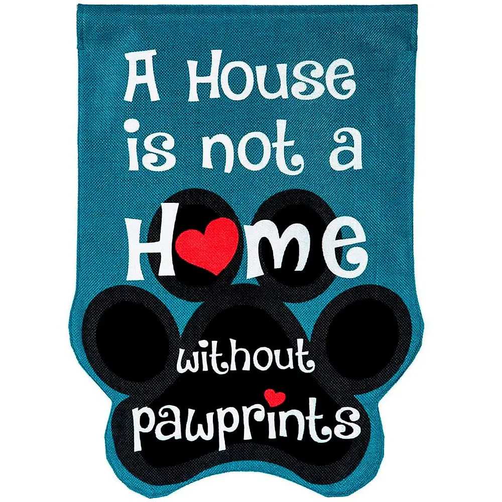 Evergreen "Not A Home Without Pawprints" House Flag - 28" X 44" 1