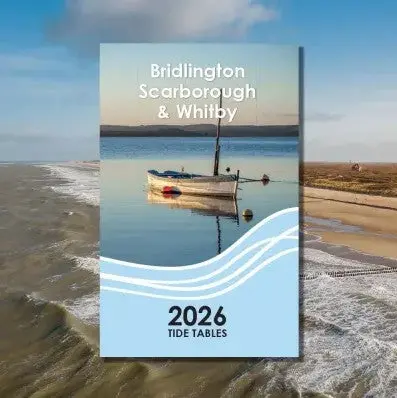 Tide Tables; Bridlington, Scarborough & Whitby 2026 1