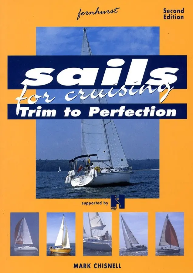 Sails For Cruising - Trim To Perfection 1