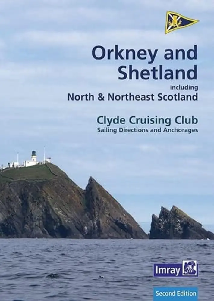 Shetland Islands Sailing Directions And Anchorages (Ccc) 1