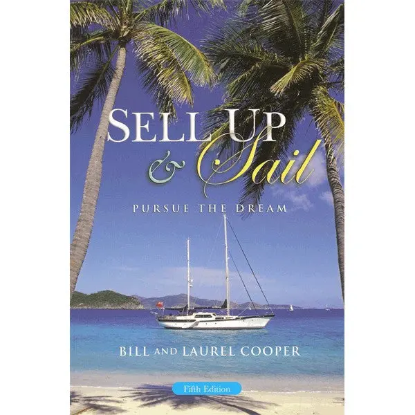 Sell Up And Sail 1