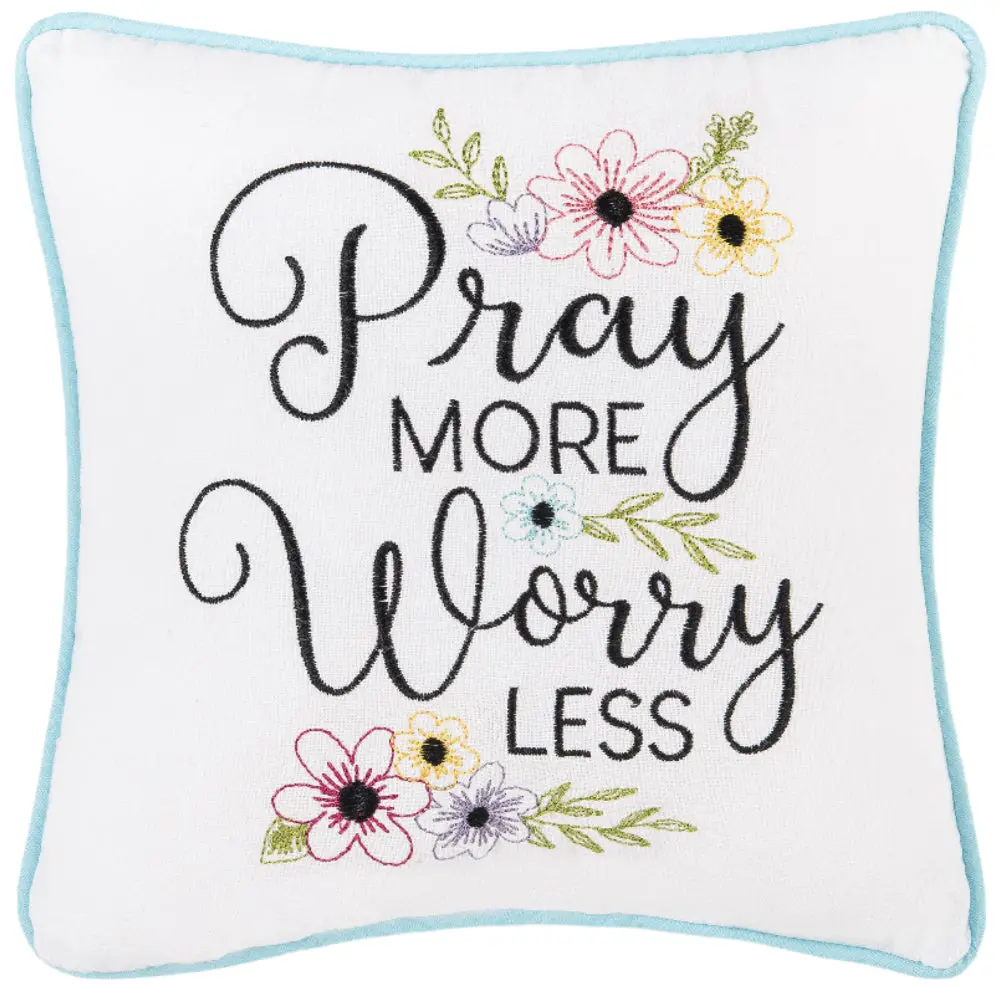 Embroidered "Pray More Worry Less" Throw Pillow - 10" X 10" 1
