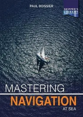Mastering Navigation At Sea 1