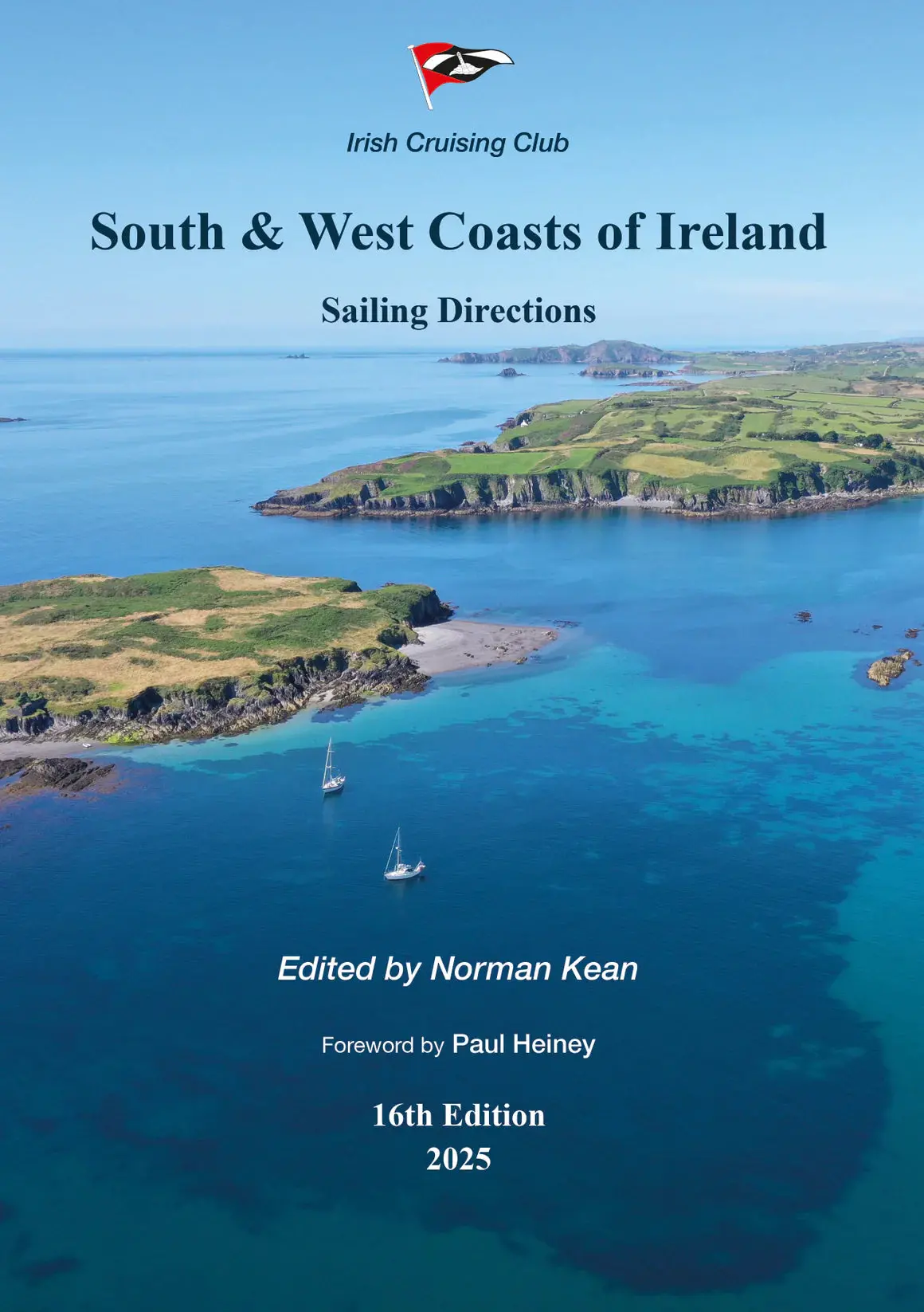 Irish Cruising Club South And West Coast Of Ireland Sailing Directions 16Th Edition 1