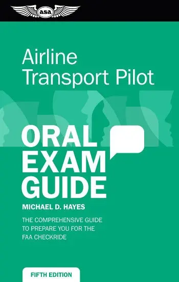Asa Airline Transport Pilot Oral Exam Guide (Softcover) 1
