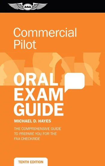 Asa Commercial Pilot Oral Exam Guide (Softcover) 1