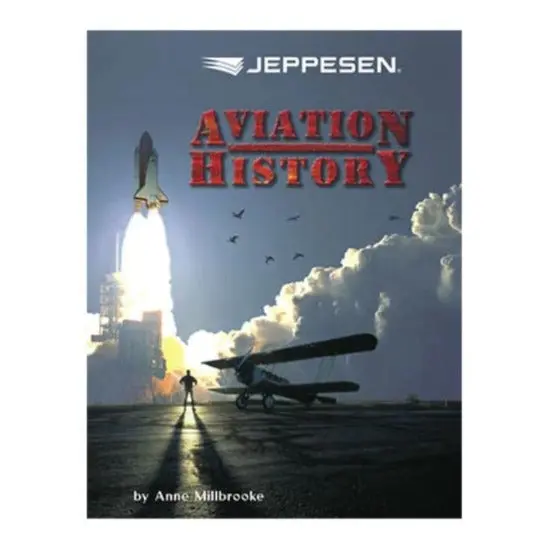 Jeppesen Aviation History Textbook 1