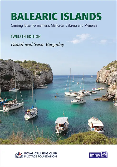 Balearic Islands Cruising Guide 12Th Edition 1