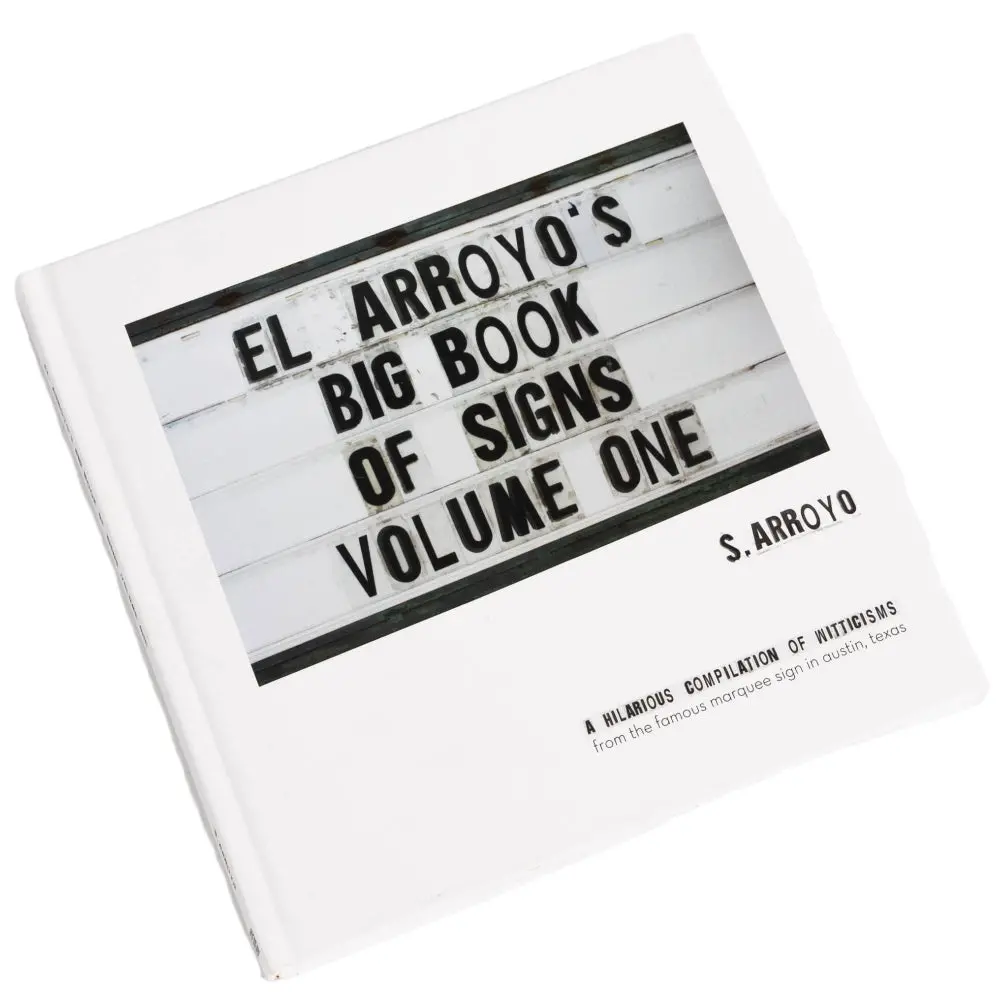 El Arroyo's "Big Book Of Signs" Photo Books 1