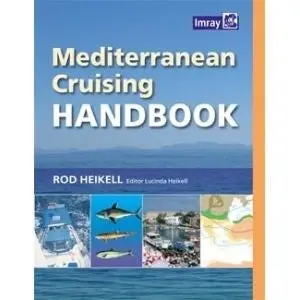 Imray Mediterranean Cruising Handbook 1