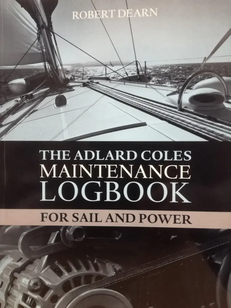 The Adlard Coles Maintenance Log Book 1