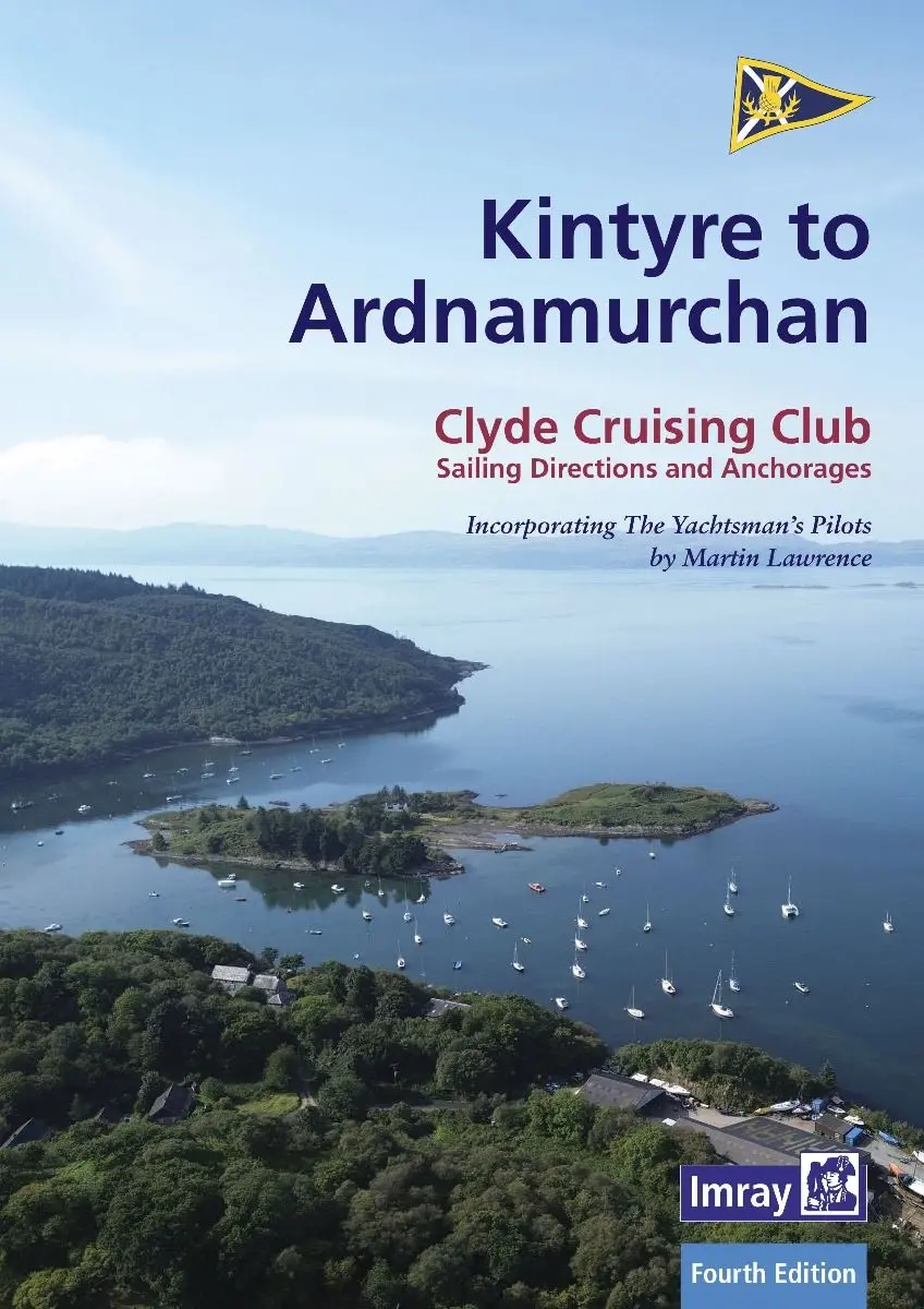 Kintyre To Ardnamurchan Cruising Guide 4 Edition 1