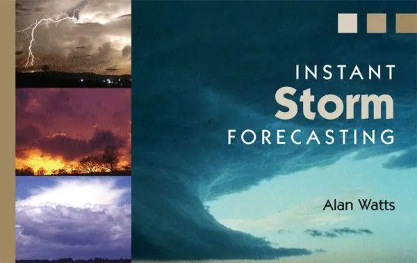 Instant Storm Forecasting 1