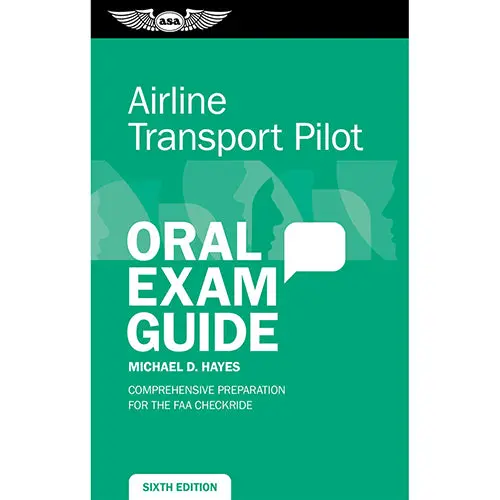 Asa Airline Transport Pilot Oral Exam Guide (Softcover) 1
